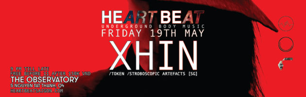 Heart Beat Presents XHIN// Token [SG]